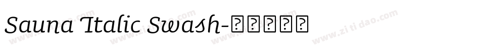 Sauna Italic Swash字体转换